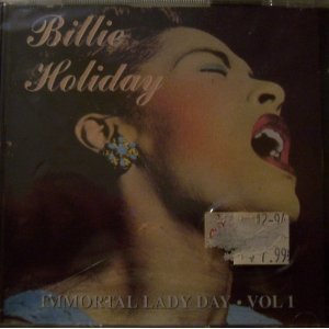 Immortal Lady Day 1 - Holiday, Billie (CDs)