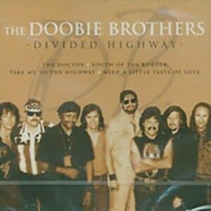 Divided Highway - Doobie Brothers (CDs)
