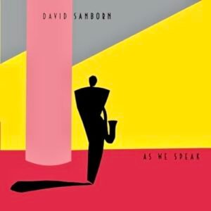 As We Speak - SANBORN,DAVID (CDs)