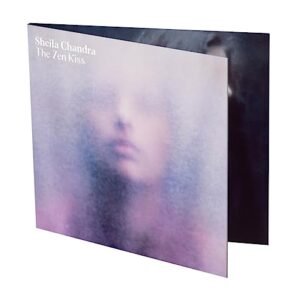 The Zen Kiss - Sheila Chandra (CDs)