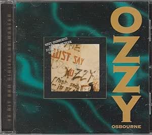 Ozzy Osbourne - CD Just to Say Ozzy Ao Vivo, 1990 - Ozzy Osbourne (CDs)