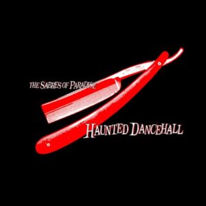 Haunted Dancehall (Remastered) - The Sabres Of Paradise (CDs)