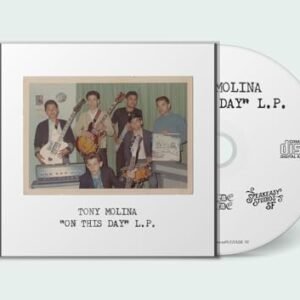 On This Day - Tony Molina (CDs)