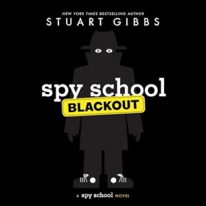 Spy School Blackout: 13 - Gibbs, Stuart (CDs)