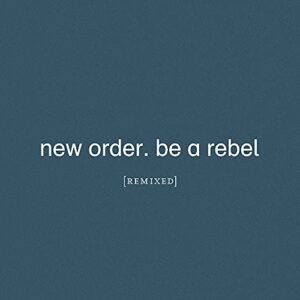 Be a Rebel Remixed [解説・歌詞対訳 / 紙ジャケット仕様 / 国内盤] (TRCP297) (CDs)