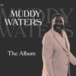 Muddy Waters - The Album [2CD] - Muddy Waters (CDs)