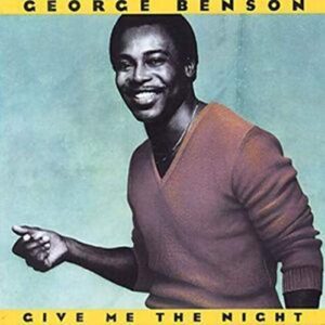 Give Me the Night - Benson, George (CDs)