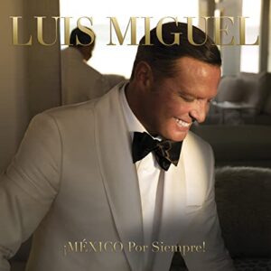 México por Siempre! - Luis Miguel (CDs)