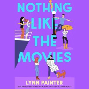 Nothing Like the Movies - Painter, Lynn (CDs)