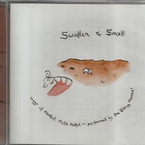 Swollen & Small: The Songs of Neutral Milk Hotel - Viking Moses (CDs)