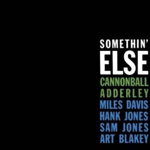 Somethin' Else/Sophisticated Swing [Digipak] - ADDERLEY,CANNONBALL (CDs)