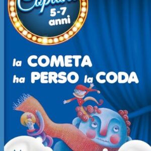 La cometa ha perso la coda. Per la Scuola materna e elementare. Con CD Audio - Cinquetti, Nicola (CDs)