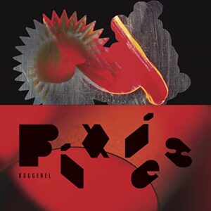 Doggerel - Pixies (CDs)