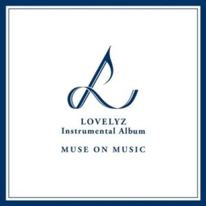 LOVELYZ MUSE ON MUSIC INSTRUMENTAL ALBUM 3CD+ScoreBooklet+GuitarPeak+Guarantee+Tracking Number K-POP SEAL - LOVELYZ (CDs)
