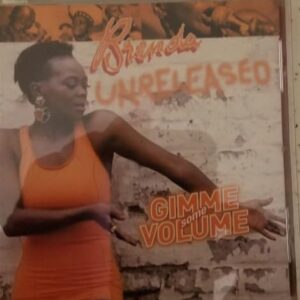Brenda Unreleased/Gimme Some V - Brenda Fasie (CDs)