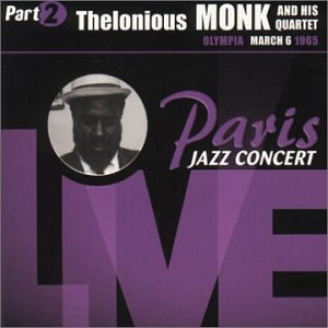 Paris Jazz Concert Live Part 2 - thelonious monk (CDs)