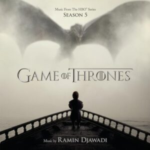 Game Of Thrones Season 5 O.S.T. - GAME OF THRONES: MUSIC FROM SEASON 5 / O.S.T. (CDs)