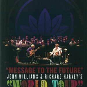 Message To Future/World - JOHN WILLIAMS / RICHARD HARVEY (CDs)
