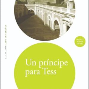 Un príncipe para Tess (Libro + CD): A Prince for Tess (Book + CD) (Spanish Edition) (Leer en español / Introductory Level) - Acquaroni, Rosana (CDs)