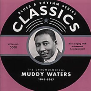 1941-1947 - WATERS,MUDDY (CDs)