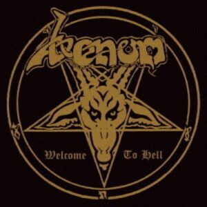 Welcome To Hell - Deluxe SHM Edition - Venom (CDs)