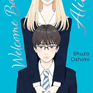 Welcome Back, Alice 2 - Oshimi, Shuzo (CDs)