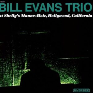 Bill Evans Trio At Shelly's Mann-Hole - UHQCD [CD]