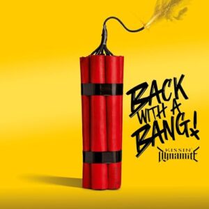 Back With A Bang - Kissin Dynamite (Discos de Vinil)