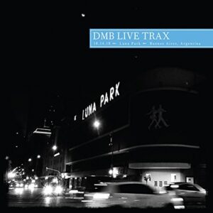 DMB Live Trax Vol. 27: Luna Park - Buenos Aires, Argentina (10.14.10) - Dave Matthews Band (CDs)