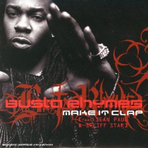 Make It Clap - Busta Rhymes (CDs)