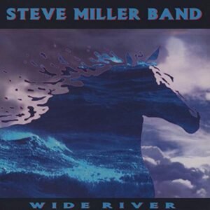 Wide River - Miller, Steve Band (CDs)