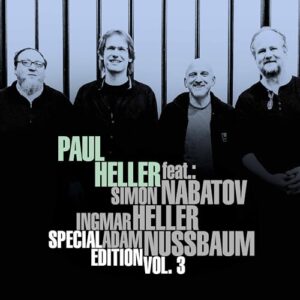 Special Edition Vol 3 - HELLER,PAUL / NABATOV,SIMON / HELLER,INGMAR / NUSSBAUM,ADAM (CDs)