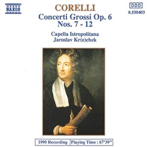 Concerti Grossi 7-12 - Corelli / Krechek (CDs)
