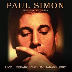 Rufaro Stadium Harare 1987 - Paul Simon and Special Guests (CDs)