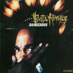 Dangerous - Busta Rhymes (Artist) (CDs)