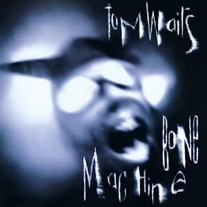 BONE MACHINE - Tom Waits (CDs)