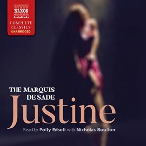 Justine - Sade, Marquise de (CDs)