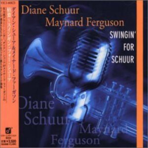 Swingin' for Schuur - Diane Schuur (CDs)
