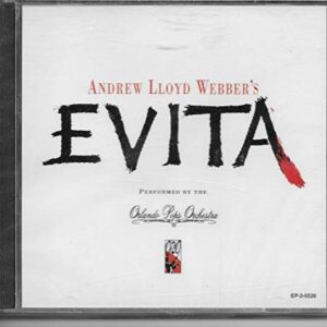 Evita - Orlando Pops Orchestra (CDs)