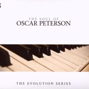 Soul of Oscar Peterson - Peterson Oscar (CDs)