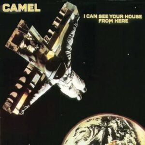 I Can See Your House From Here - Camel (CDs)