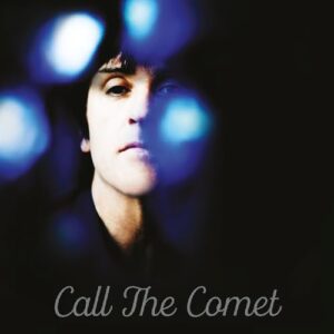 Call the Comet - Johnny Marr (CDs)