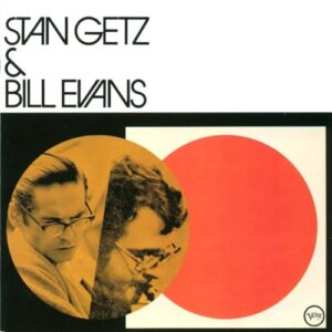 Stan Getz & Bill Evans - UHQCD - Getz, Stan / Evans, Bill (CDs)