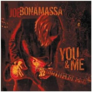 You & Me - Bonamassa, Joe (CDs)