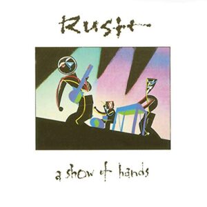 A Show of Hands - RUSH (CDs)