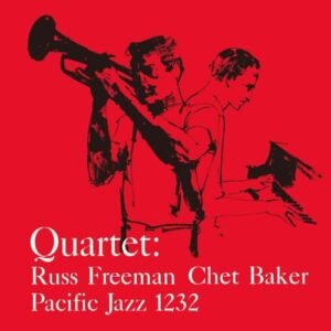 Quartet- SHM - Baker, Chet / Freeman, Russ (CDs)