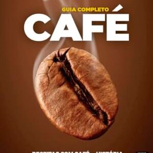 Coleção Vegetarianos - Café - Guia Completo - EDITORA EUROPA (Café)
