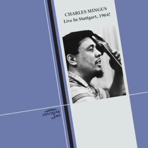 Live In Stuttgart, 1964! - Charles Mingus (CDs)