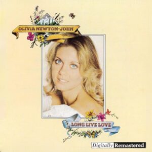 Long Live Love - Olivia Newton-John (CDs)