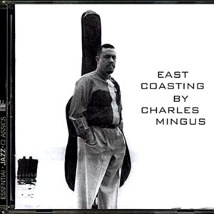 East Coasting - MINGUS,CHARLES / EVANS,BILL (CDs)